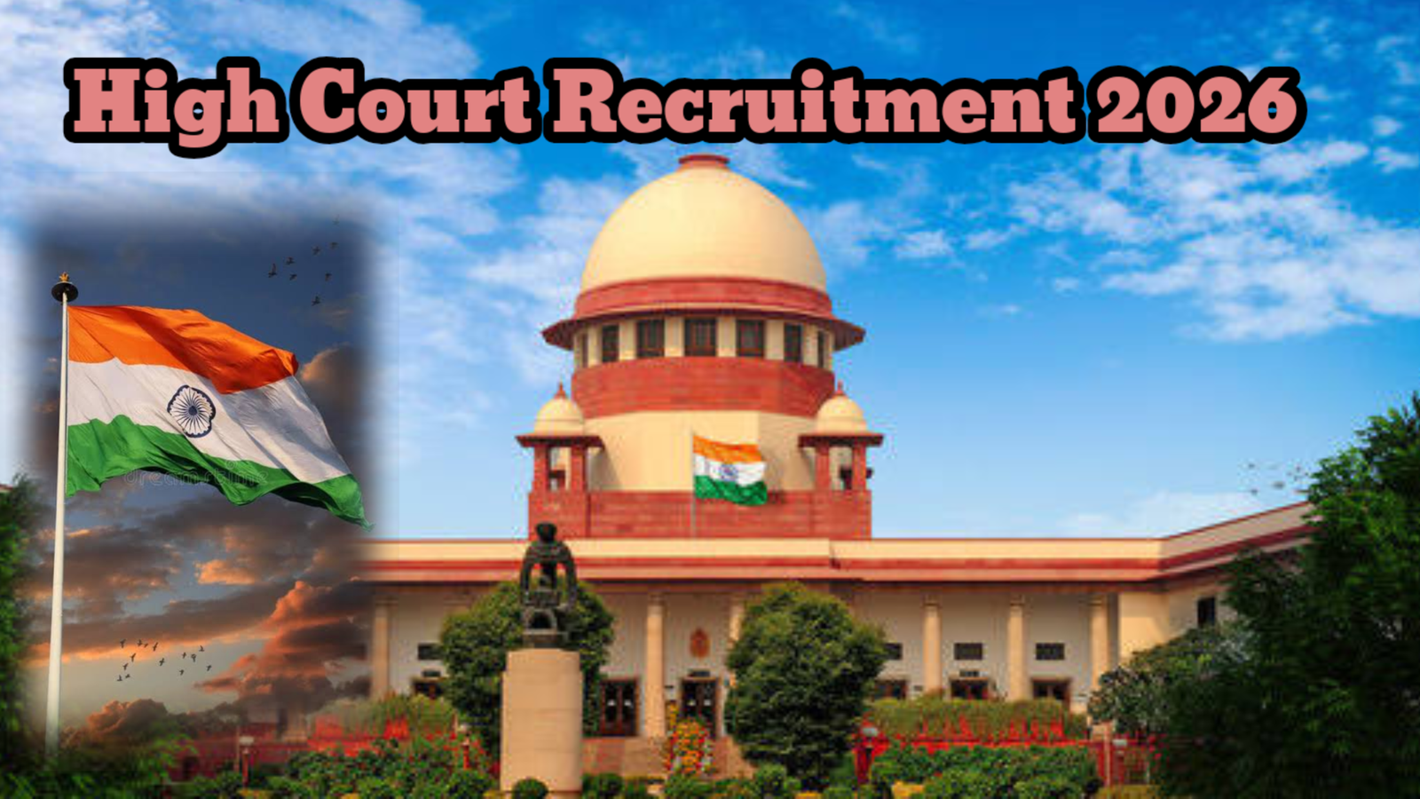 High Court Recruitment 2026: Notification, Eligibility, Application Form, Selection Process Complete Details in Hindi